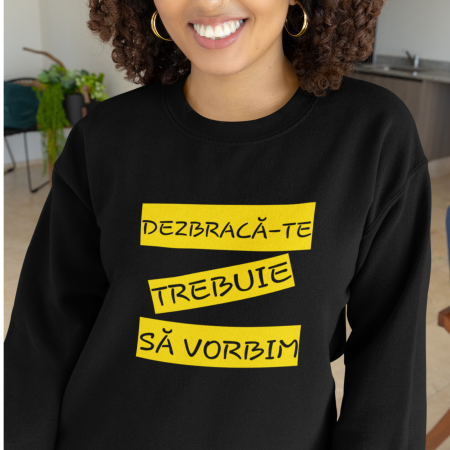 Bluze - Bluza cu maneca lunga ,,Dezbraca-te trebuie sa vorbim,,-Deyu