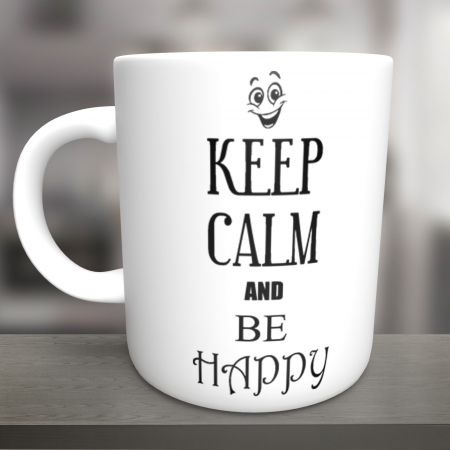 Cani Personalizate - Cana Keep calm and be happy-Deyu