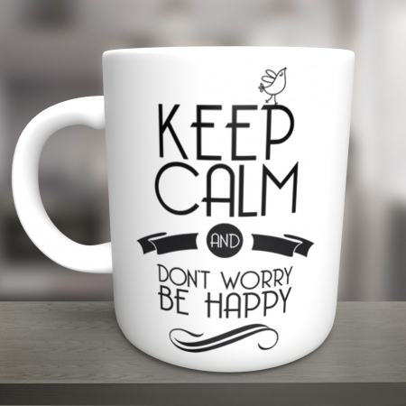 Cani Personalizate - Cana Keep calm be happy2-Deyu