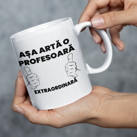 Cani Personalizate - Cana personalizata Asa arata o profesoara extraordinara-Deyu