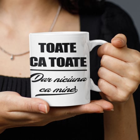Cani Personalizate - Cana toate ca toate-Deyu