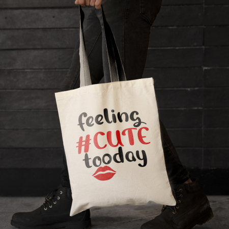 Sacose si Rucsacuri - Sacosa Personalizata Feeling Cute Today