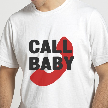 Tricouri Mesaje Virale - Tricou Call Baby-Deyu