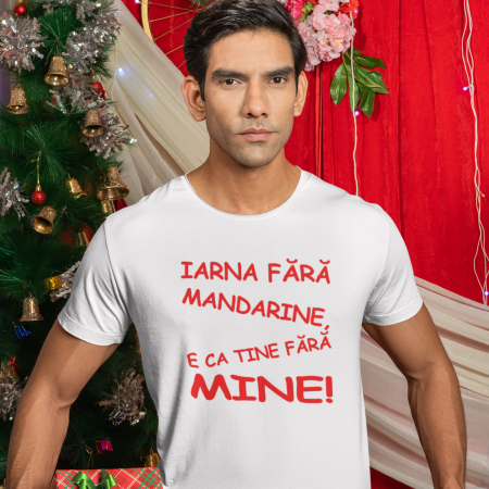 Tricouri de Crăciun - Tricou Craciun Iarna fara mandarine-Deyu