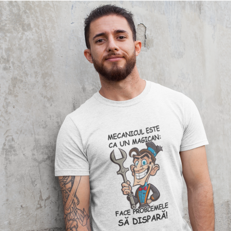 Tricouri Mecanici - Tricou cu mesajul"Mecanicul este ca un magician"-Deyu