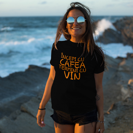 Cadouri pentru EA - Tricou Femei Incepi Cu Cafea Termini Cu Vin-Deyu