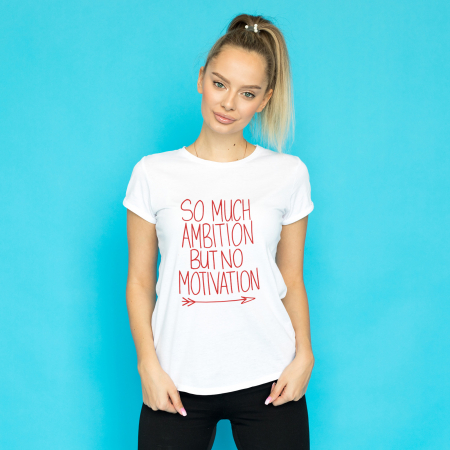 Tricouri Motivationale - Tricou Motivational So Much Ambition-Deyu