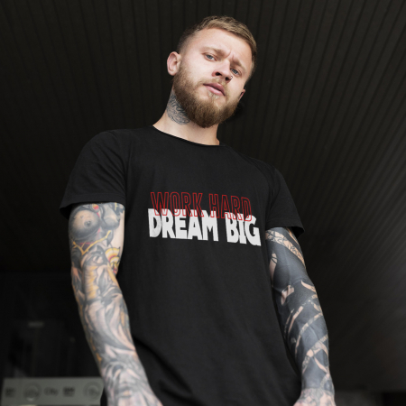 Tricouri cu Mesaje - Tricou Motivational Work Hard Dream Big-Deyu