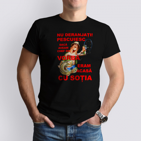 Tricouri Pescari - Tricou Pescari Nu Deranjati- Deyu.ro