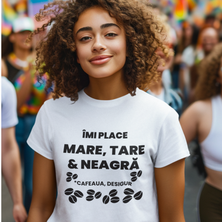 Tricouri cu Mesaje - Tricou Mare tare si neagra-Deyu