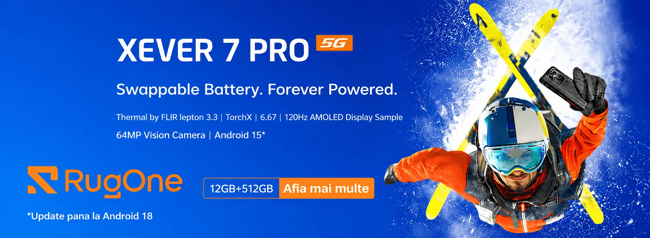RugOne Xever 7 Pro cu eSIM pe DualStore.ro