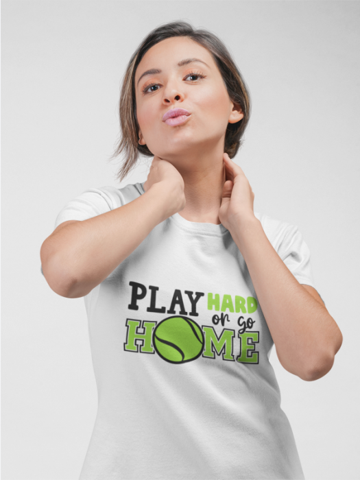 Tricou personalizat Play Hard Or Go Home tenis TNS5013 [2]
