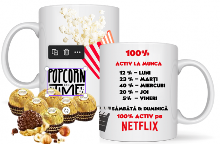 Cana personalizata Netflix Popcorn Time 3040W [1]