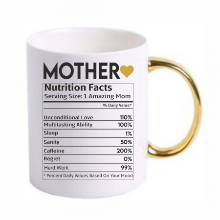 Cadouri pentru Sfânta Maria - Cană personalizată Valoare nutritionala Mother SFM1005 auriu
