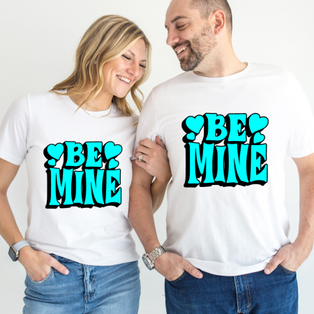Tricouri personalizate Family - Set tricouri pentru cuplu personalizate Valentines Day VD2415 Be Mine