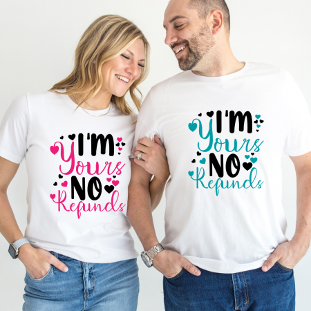 Tricouri personalizate Family - Set tricouri pentru cuplu personalizate Valentines Day VD2429 Im yours no refund