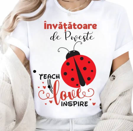 Cadouri pentru profesori sau absolventi - Tricou Educațional Teach Love Inspire  Clasa buburuzelor– Cadou Inspirat pentru Școală