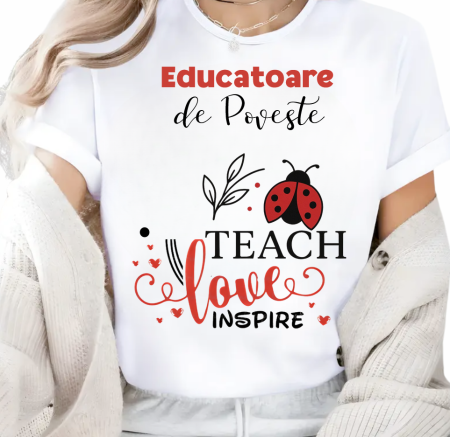 Cadouri pentru profesori sau absolventi - Tricou Educațional Teach Love Inspire  Clasa buburuzelor– Cadou Inspirat pentru Școală