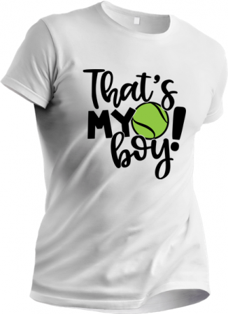 Cadouri pentru sportivi - Tricou personalizat pentru iubitorii de tenis That's my boy TNS5007