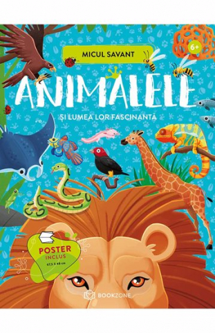 Carti pentru copii - ANIMALELE si lumea lor fascinanta