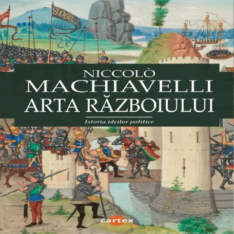Beletristica - Arta razboiului. Istoria ideilor politice