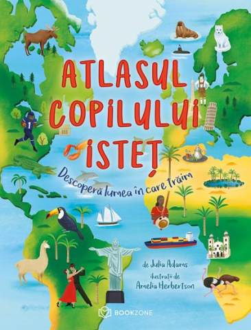 Carti pentru copii - Atlasul copilului istet