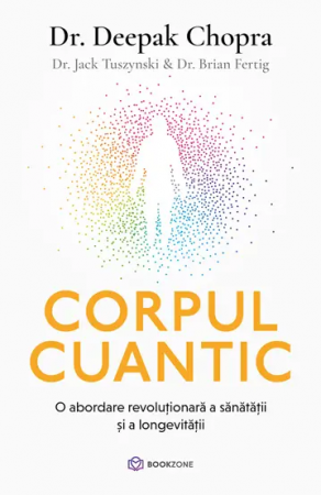 Dezvoltare Personala - Corpul cuantic