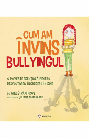Carti educative - Cum am invins bullyingul