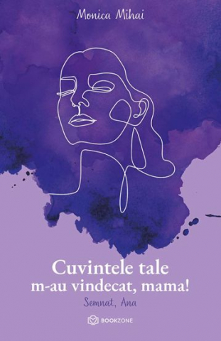 Dezvoltare Personala - Cuvintele tale m au vindecat, mama!
