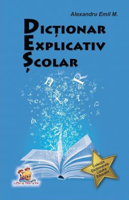 Dictionare - Dictionar explicativ scolar