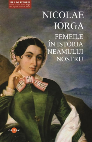 Istorie - Femeile in istoria neamului nostru