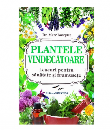 Sanatate - Plantele vindecatoare