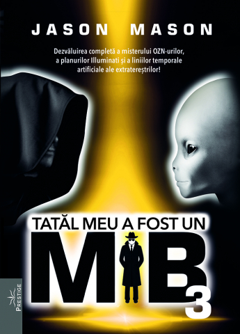 Pachete Speciale Carti - Tatal meu a fost un MIB. Volumul 3