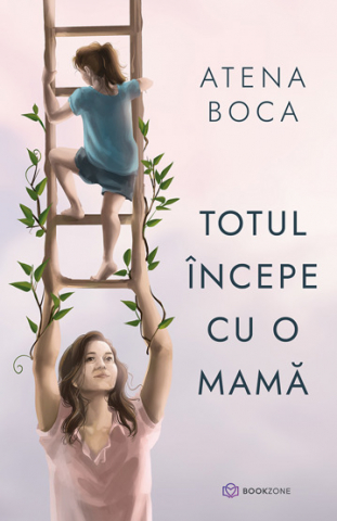 Dezvoltare Personala - Totul incepe cu o mama