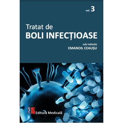 Medicina & Farmacie - Tratat de boli infectioase. Volumul 3