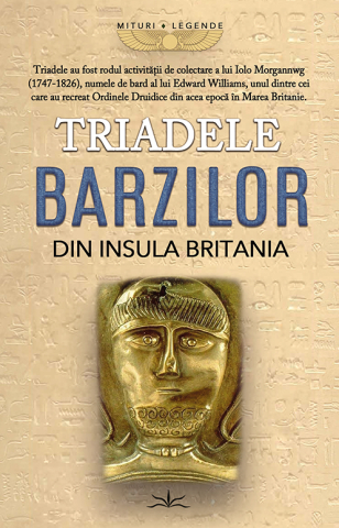 Mituri si Legende - Triadele Barzilor din Insula Britania
