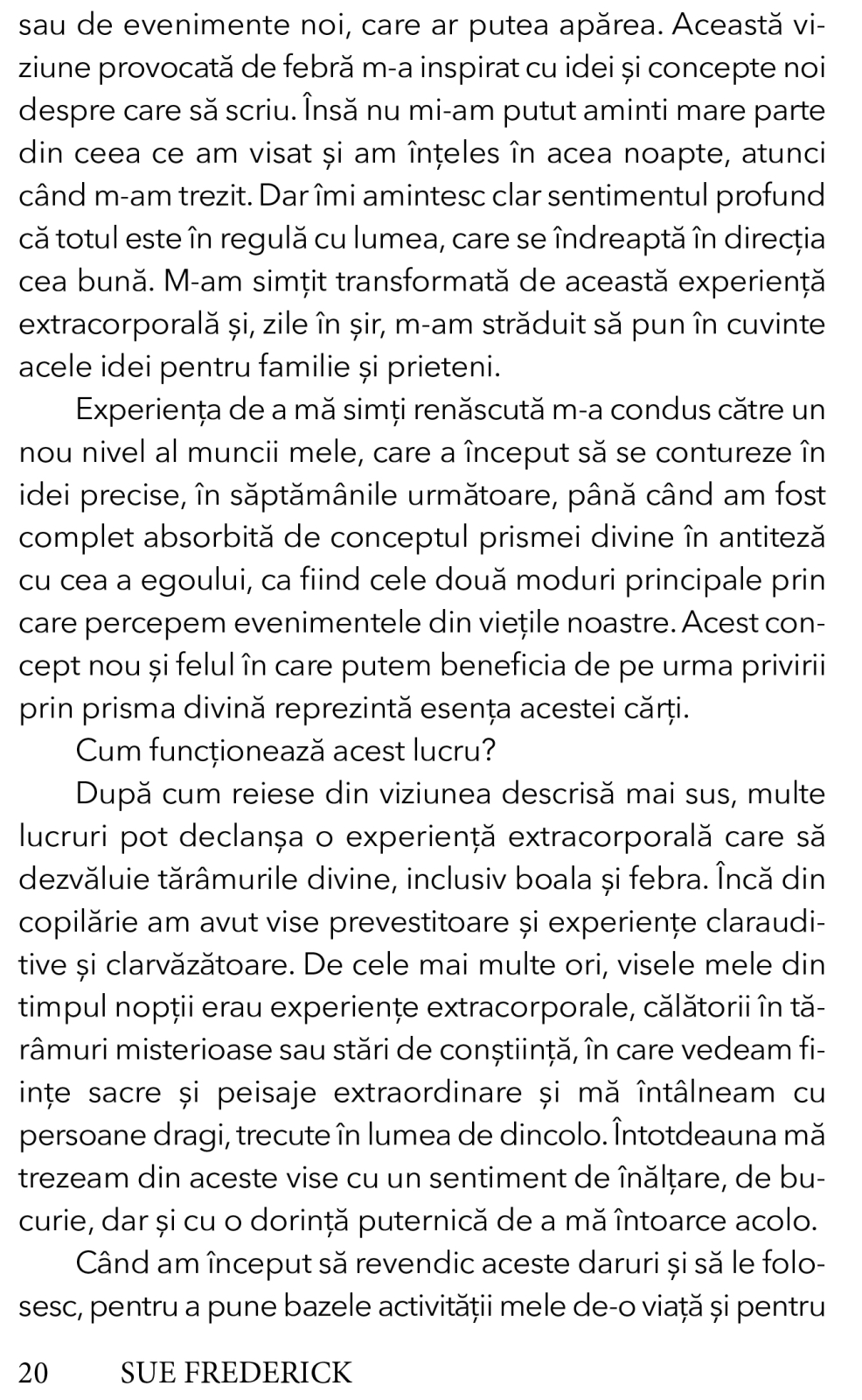Printr-o prisma divina. Practici pentru linistirea egoului si alinierea cu sufletul [9]