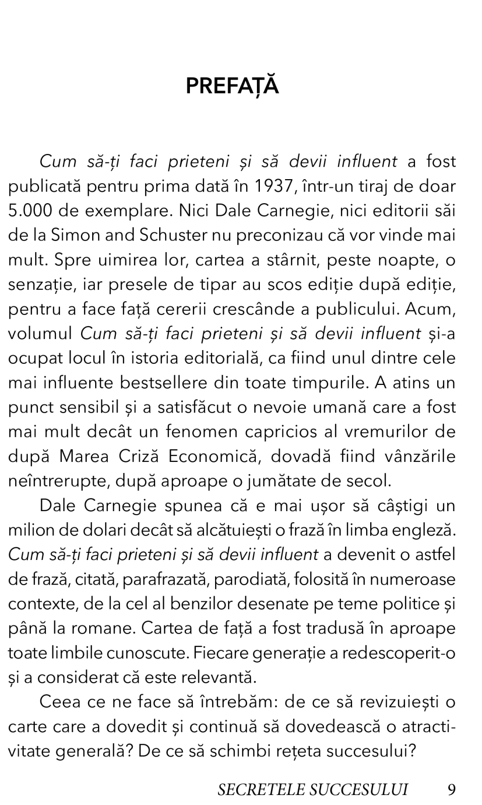 Secretele succesului. Cum sa-ti faci prieteni si sa devii influent [3]