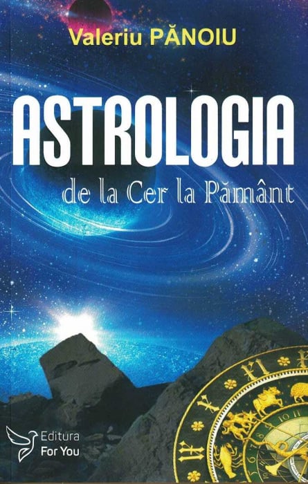 Astrologia de la cer la pamant - Valeriu Panoiu [1]