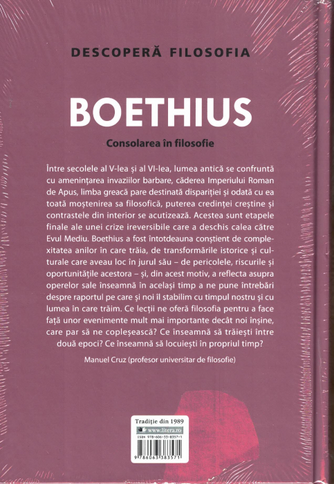 Descopera filosofia Boethius. Consolarea in filozofie [2]