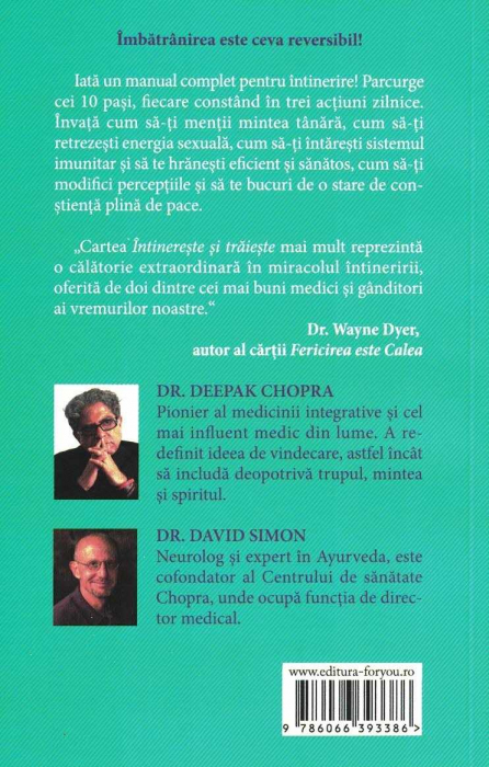 Intinereste si traieste mai mult. 10 pasi pentru a opri imbatranirea - Deepak Chopra, David Simon [2]