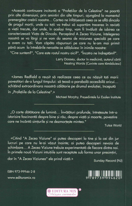 A zecea viziune. Continuarea aventurilor din Profetiile de la Celestine [2]