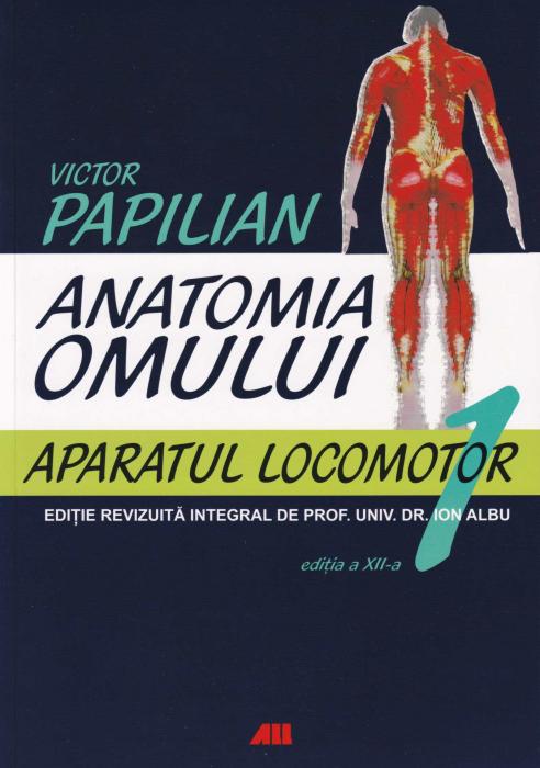 Anatomia Omului. Vol.1  Aparatul locomotor [1]