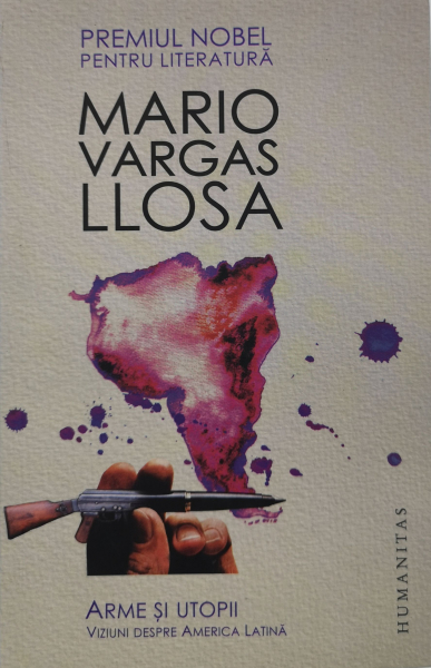 Arme si utopii - Mario Vargas Llosa [1]