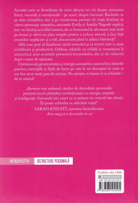 Burnout. Cum sa spargi cercul vicios al stresului [2]