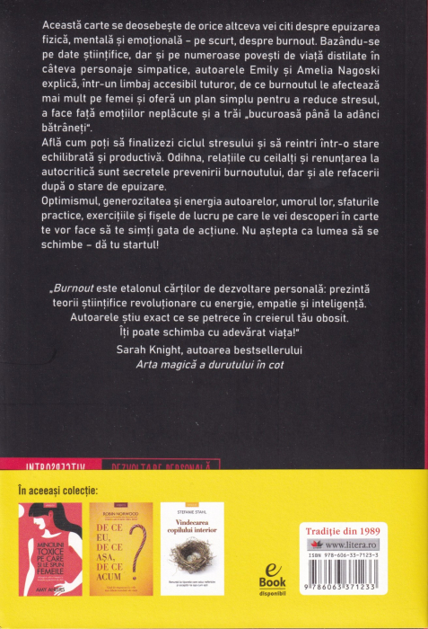Burnout. Cum sa spargi cercul vicios al stresului [2]