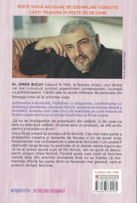 Calea fericirii. Cum sa iti schimbi perspectiva pentru a-ti gasi implinirea si sensul - Jorge Bucay [2]