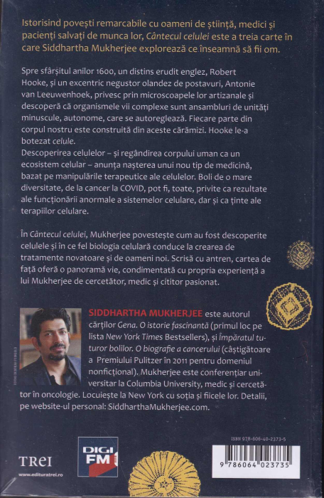 Cantecul celulei. O explorare a medicinei si a fiintei umane reinnoite [2]