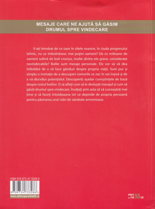 Ce ne spun bolile. Calea catre cunoasterea de sine si vindecare [2]