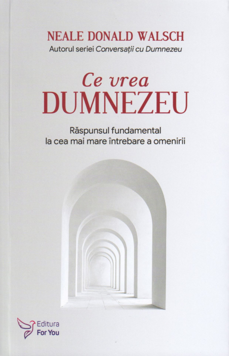 Ce vrea Dumnezeu [1]
